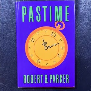 Robert B Parker Pastime hardback book with dust jacket